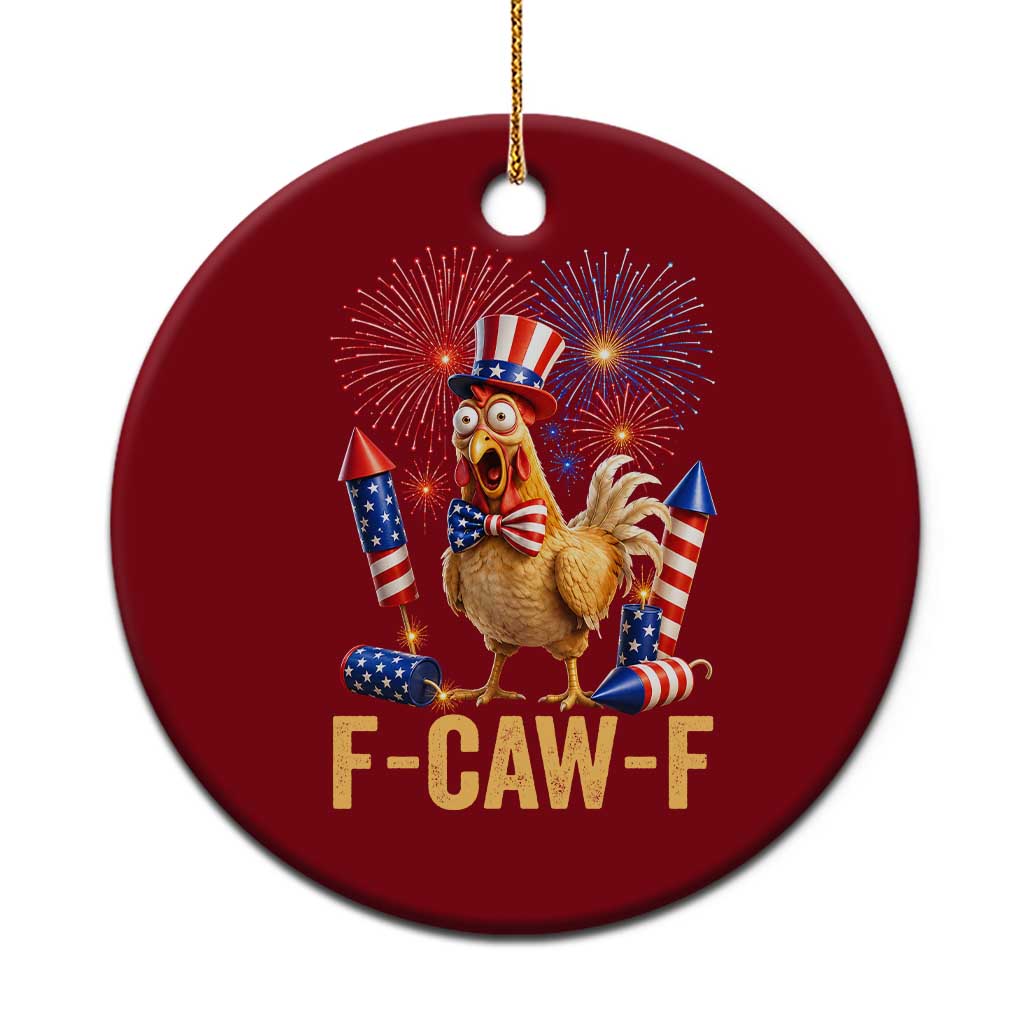 F Caw F 4th of July Ceramic Ornament Funny Rooster Meme American Flag Fireworks