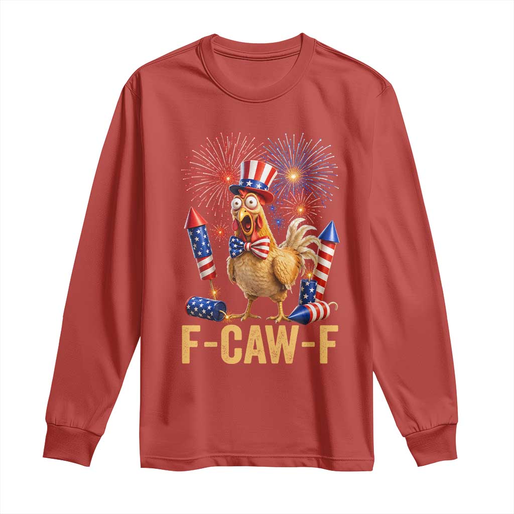 F Caw F 4th of July Long Sleeve Shirt Funny Rooster Meme American Flag Fireworks
