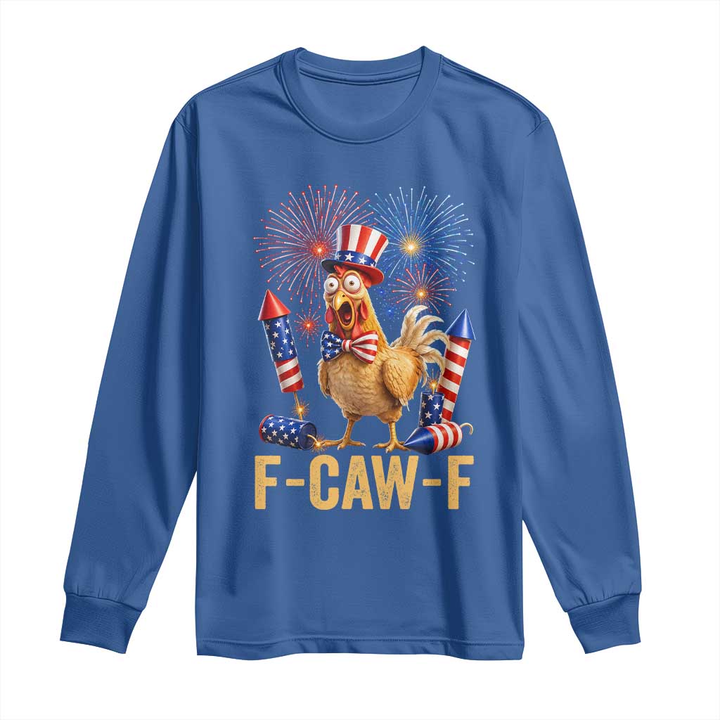 F Caw F 4th of July Long Sleeve Shirt Funny Rooster Meme American Flag Fireworks