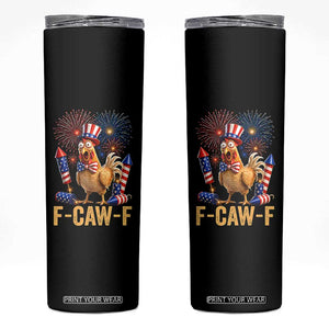 F Caw F 4th of July Skinny Tumbler Funny Rooster Meme American Flag Fireworks