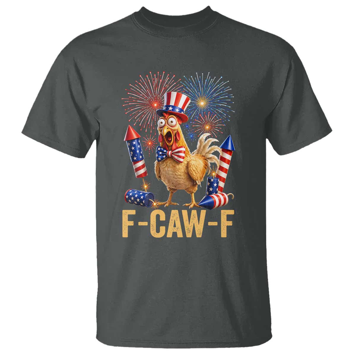 F Caw F 4th of July T Shirt Funny Rooster Meme American Flag Fireworks