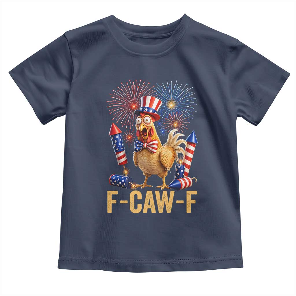F Caw F 4th of July Toddler T Shirt Funny Rooster Meme American Flag Fireworks