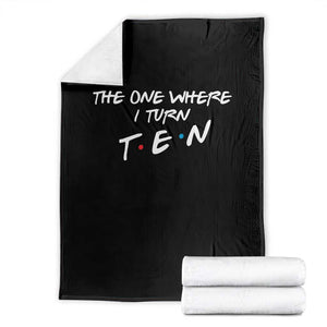 10th Birthday Throw Blanket The One Where I Turn Ninety Funny TV Series Bday