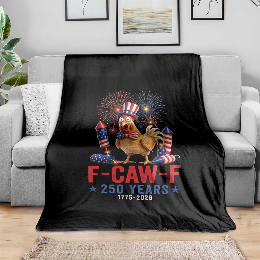 F Caw F 250 Years 1776 2026 Throw Blanket Funny Patriotic Rooster Meme Fireworks