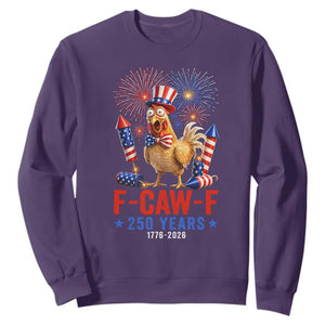 F Caw F 250 Years 1776 2026 Sweatshirt Funny Patriotic Rooster Meme Fireworks