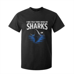 Funny Shark Lovers Week T Shirt For Kid I Was Told There Would Be Sharks