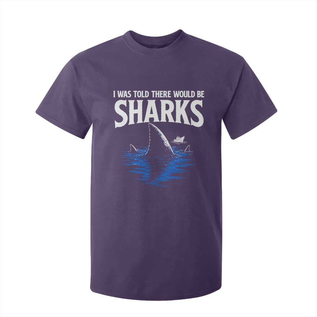 Funny Shark Lovers Week T Shirt For Kid I Was Told There Would Be Sharks