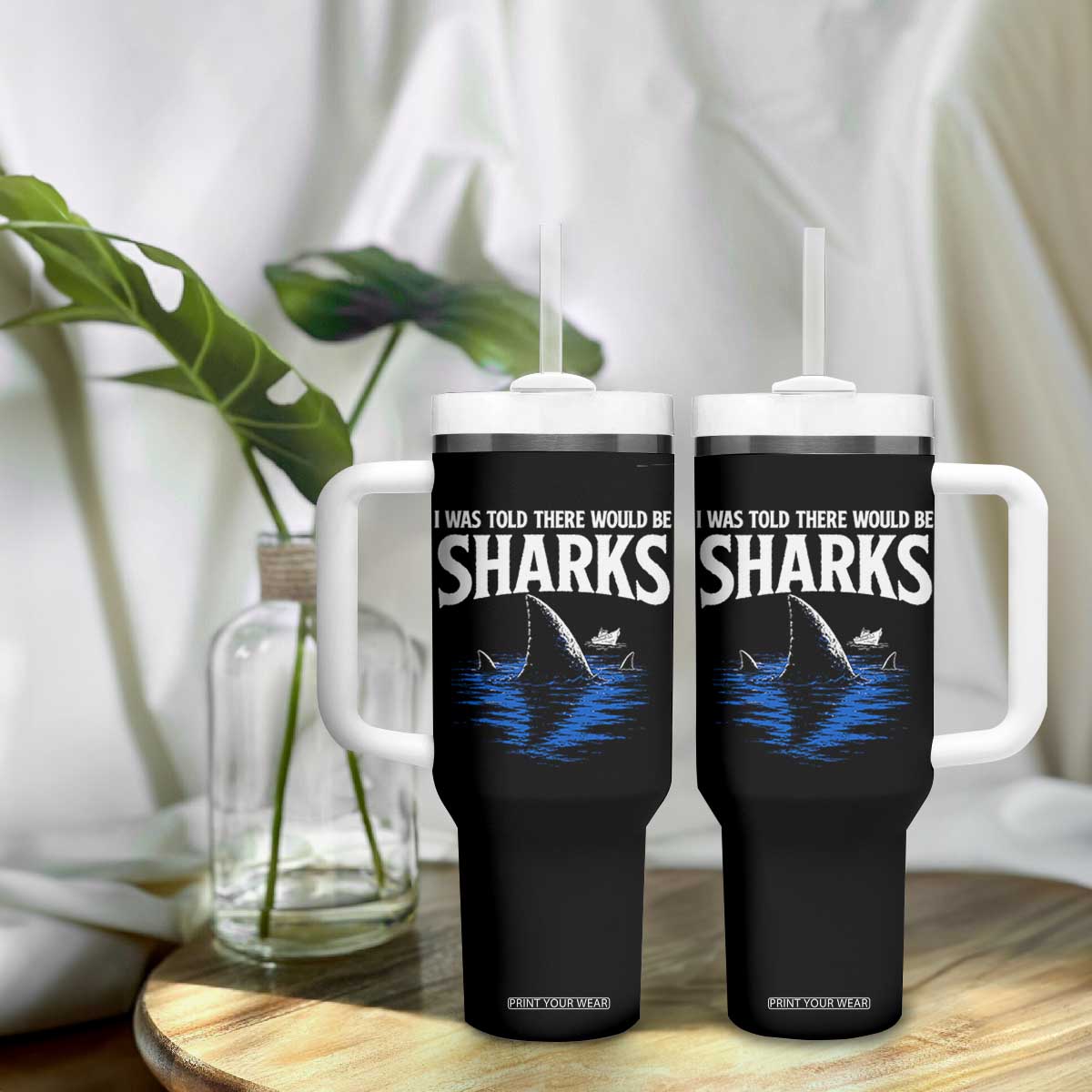 Funny Shark Lovers Week Tumbler With Handle I Was Told There Would Be Sharks