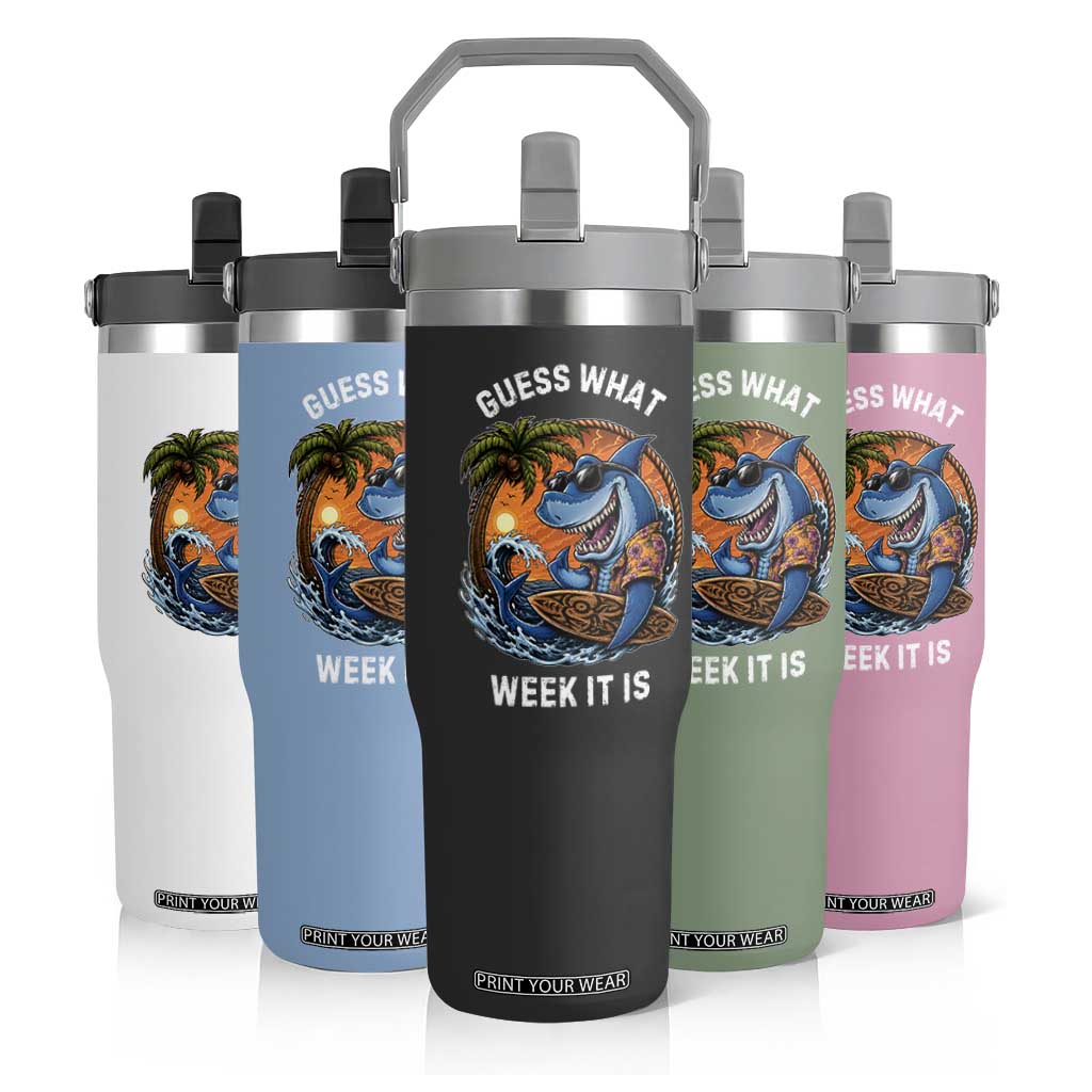 Funny Shark Guess What Week It Is Flip Straw Tumbler Shark Awareness Summer Vacation