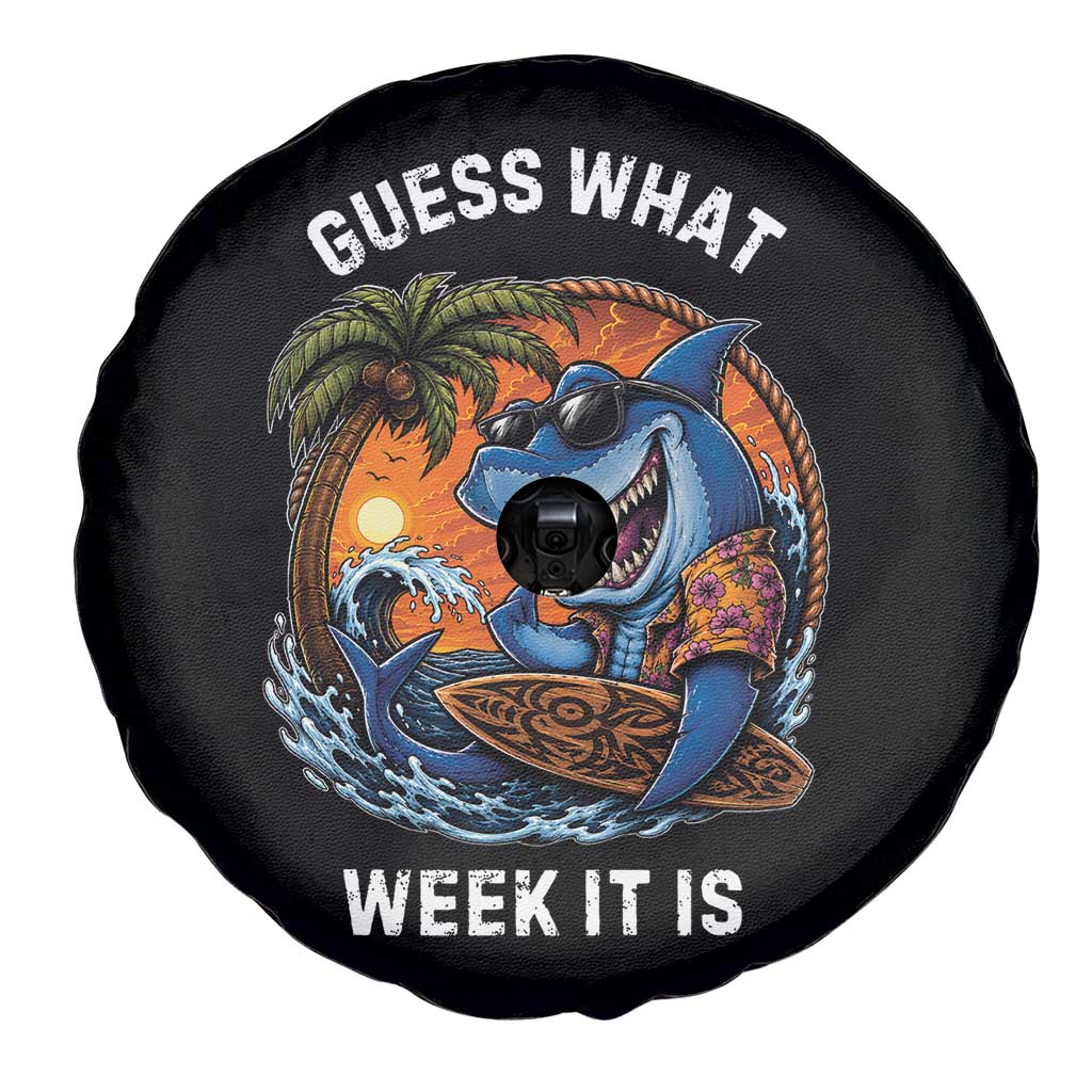 Funny Shark Guess What Week It Is Spare Tire Cover Shark Awareness Summer Vacation