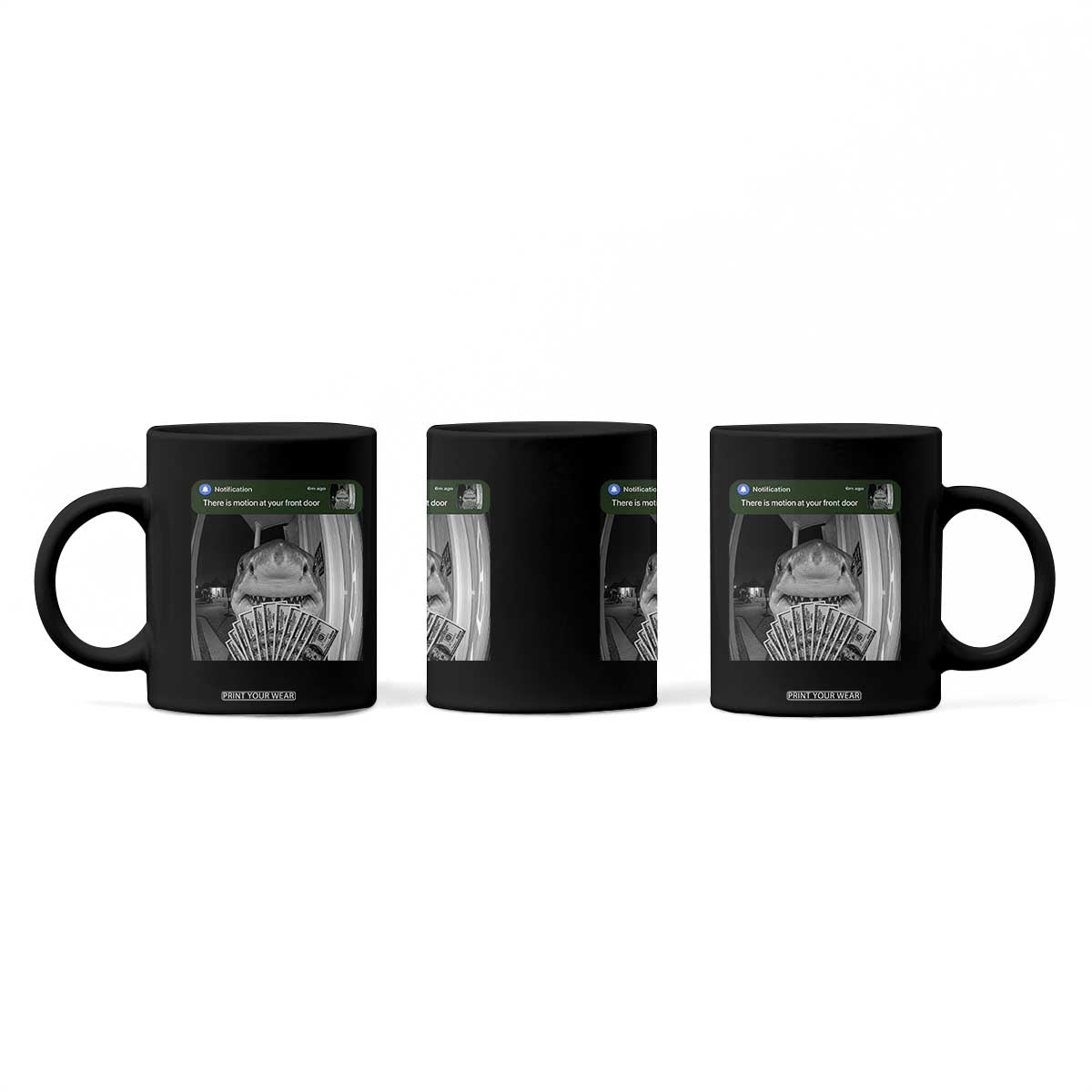 There is Motion at Your Front Door Funny Shark Motion Meme Coffee Mug