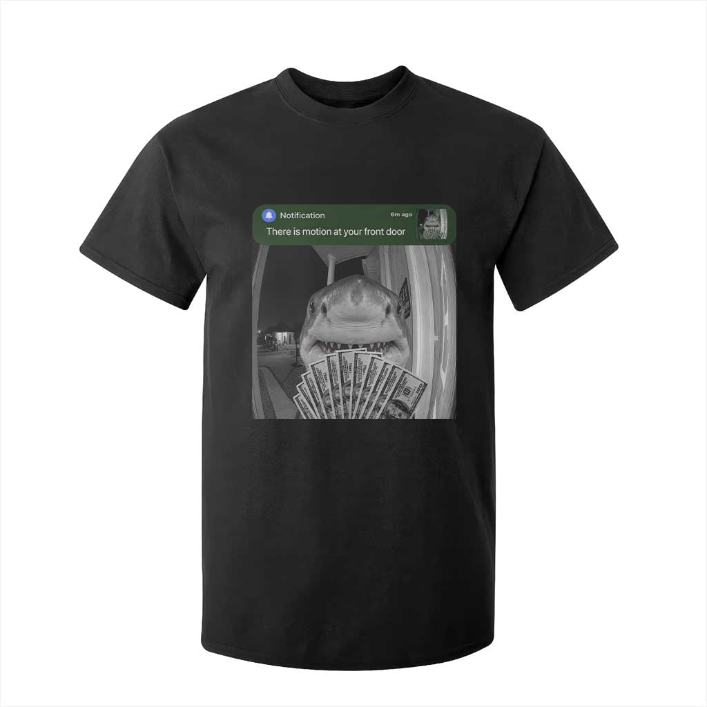 There is Motion at Your Front Door Funny Shark Motion Meme T Shirt For Kid