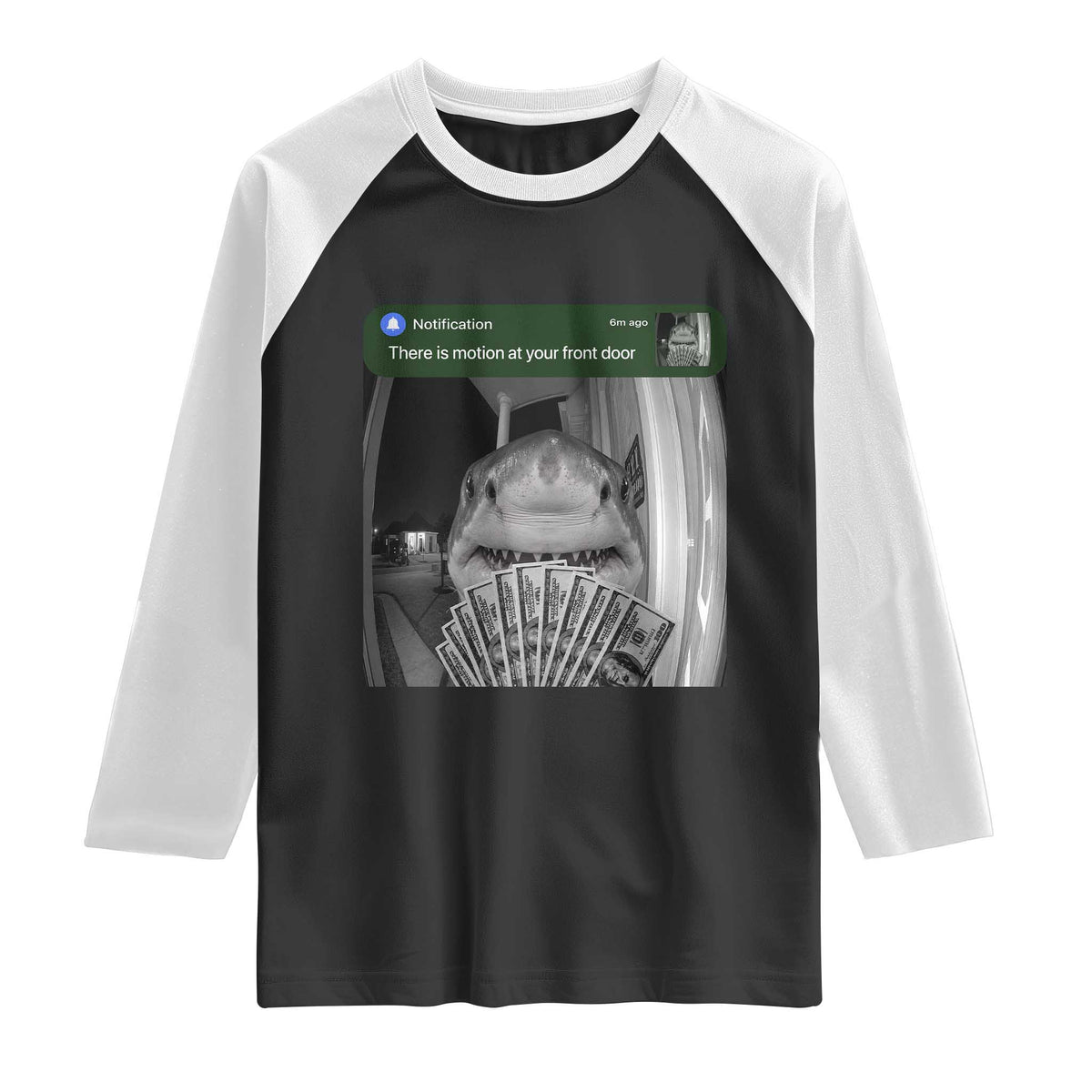 There is Motion at Your Front Door Funny Shark Motion Meme Raglan Shirt