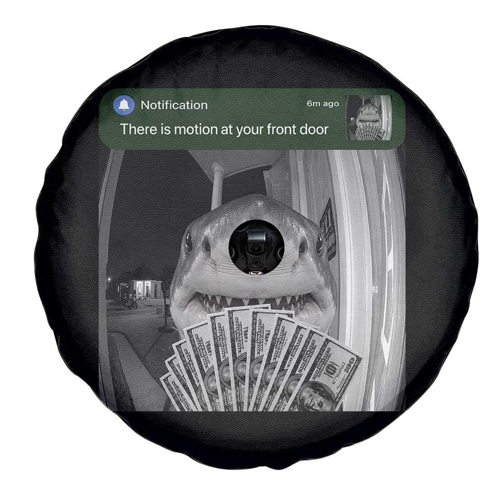 There is Motion at Your Front Door Funny Shark Motion Meme Spare Tire Cover