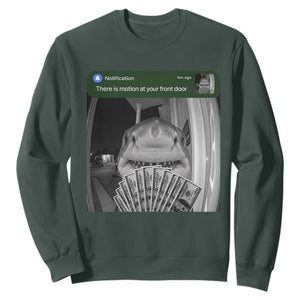 There is Motion at Your Front Door Funny Shark Motion Meme Sweatshirt