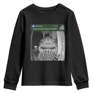 There is Motion at Your Front Door Funny Shark Motion Meme Youth Sweatshirt