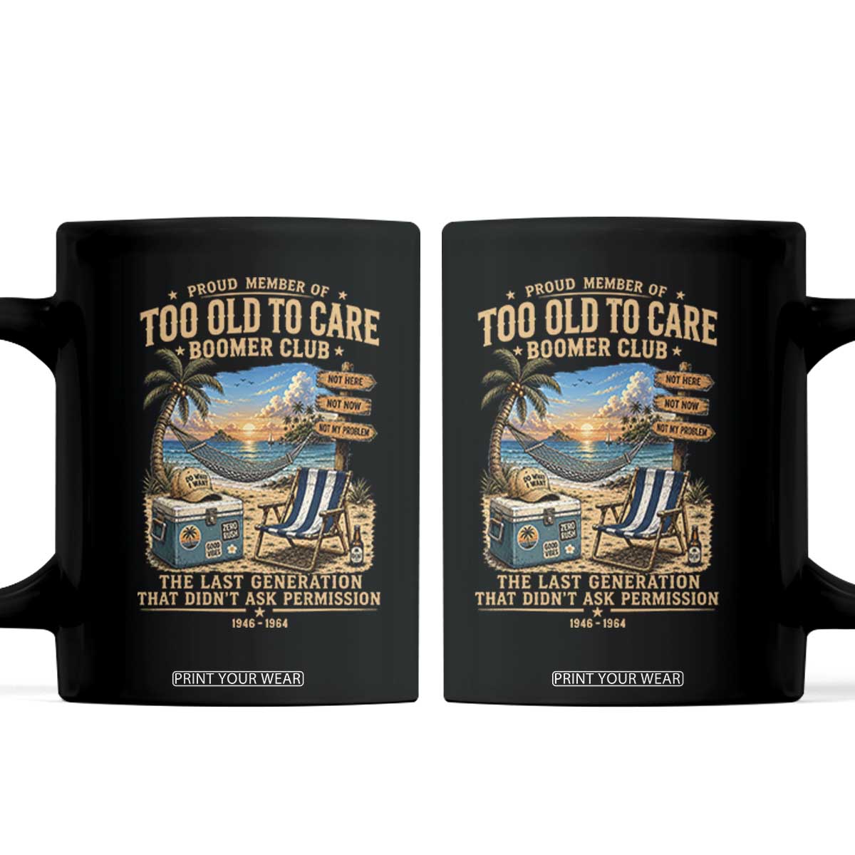 Proud Member of Too Old To Care Boomer Club Coffee Mug Funny Baby Boomer Retire Summer Vacation