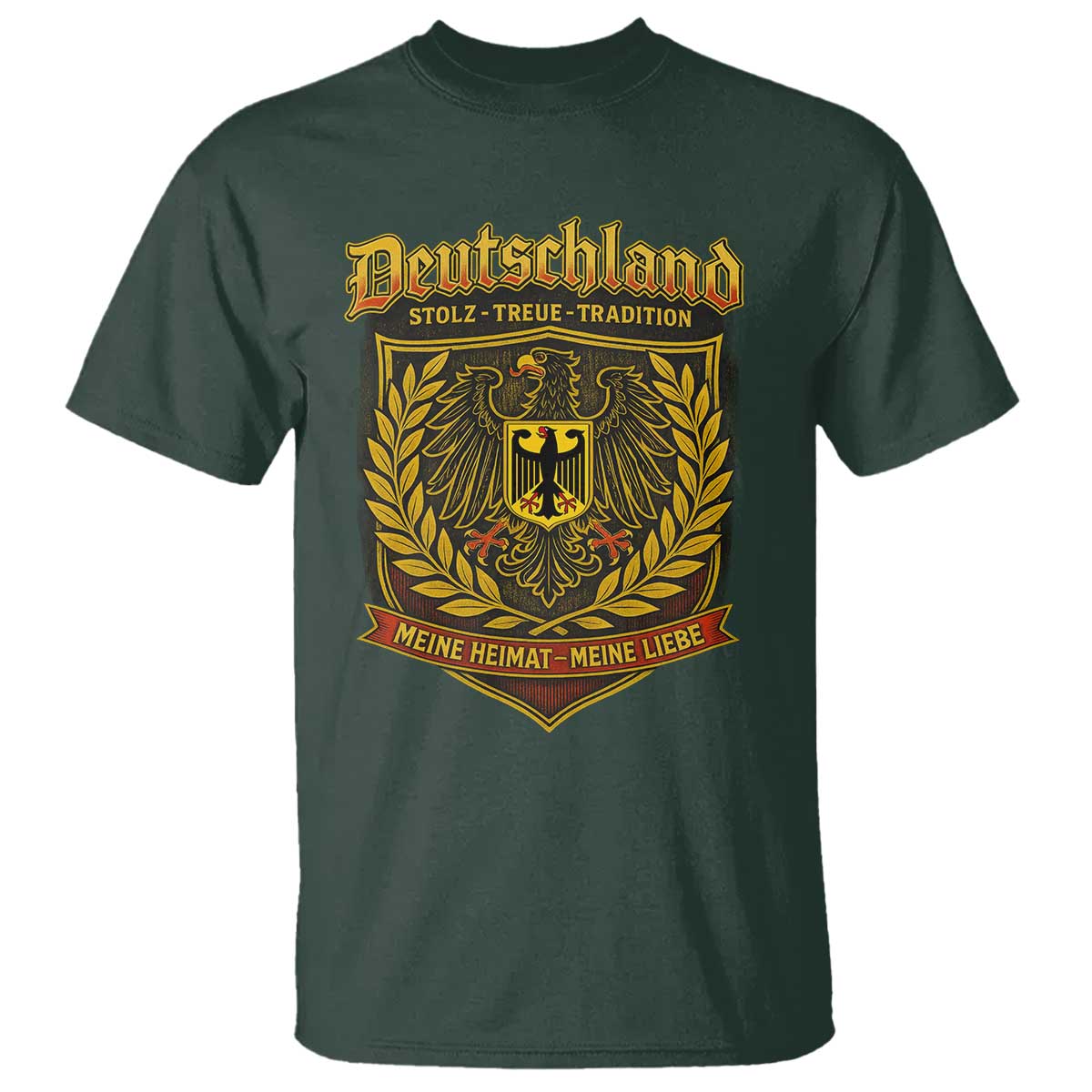 German Heritage Pride T Shirt Deutschland Stolz Treue Tradition Meine Heimat Meine Liebe TS11 Dark Forest Green Print Your Wear