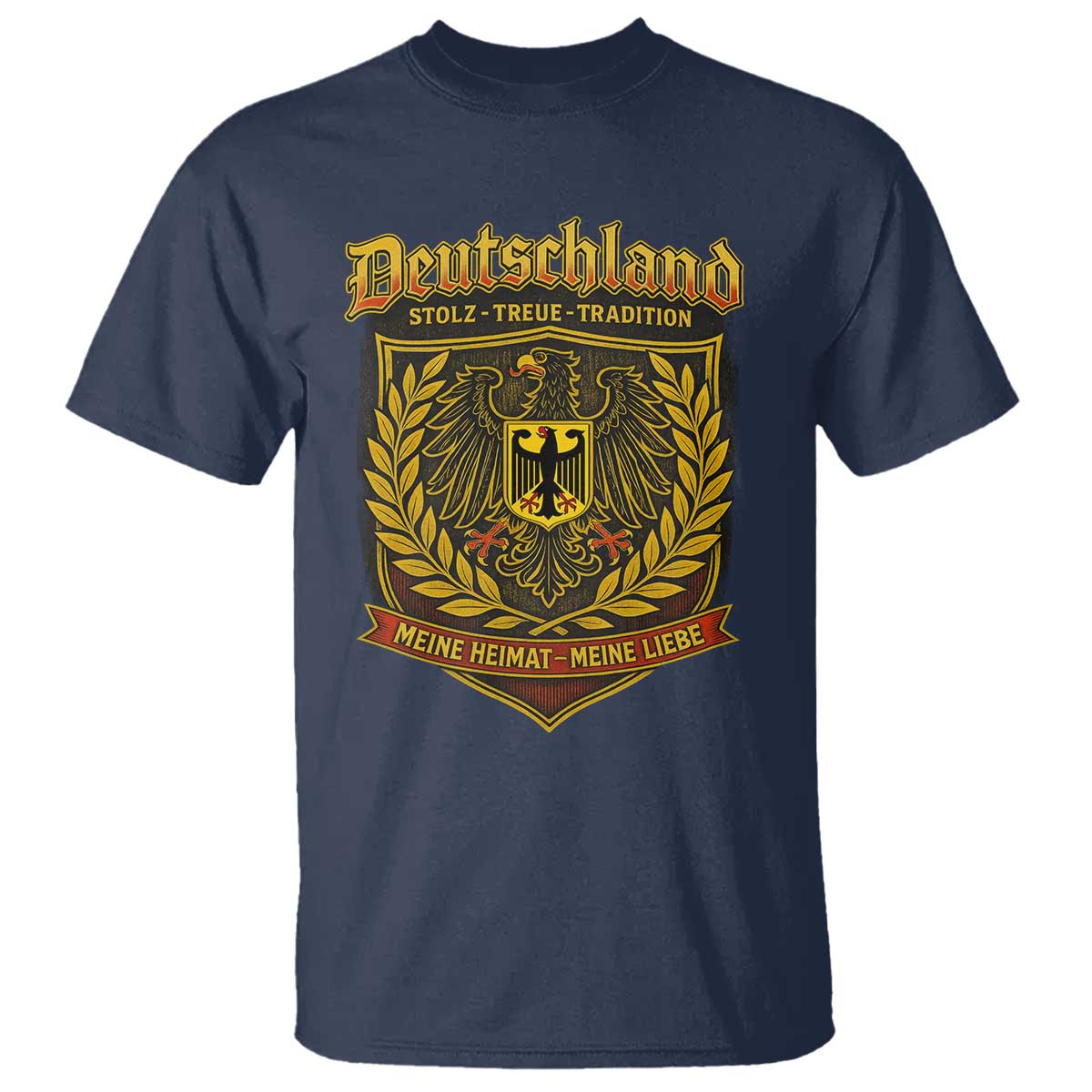 German Heritage Pride T Shirt Deutschland Stolz Treue Tradition Meine Heimat Meine Liebe TS11 Navy Print Your Wear