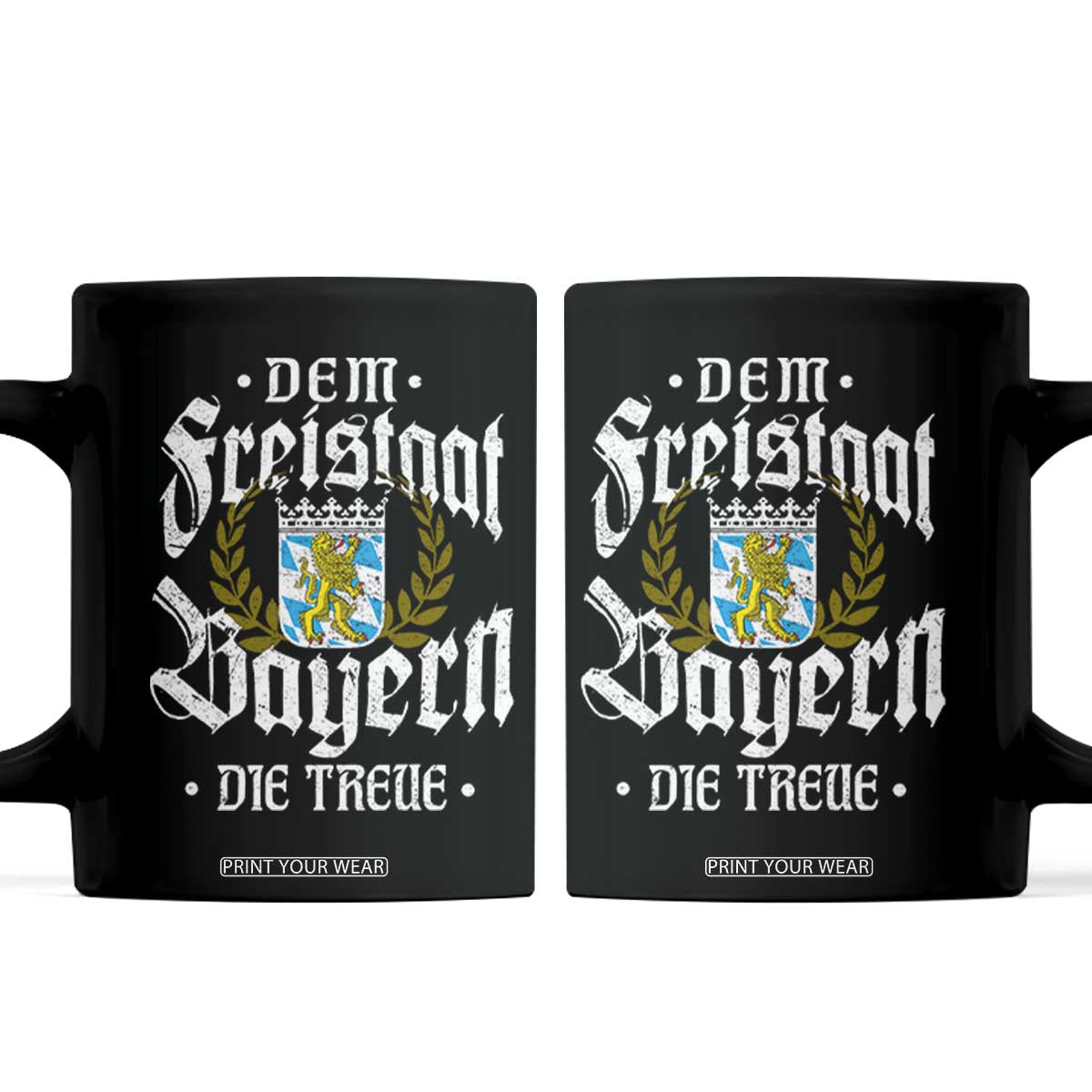 Bayern Bavaria German Coffee Mug Dem Freistaat Bayern Die Treue TS11 Black Print Your Wear