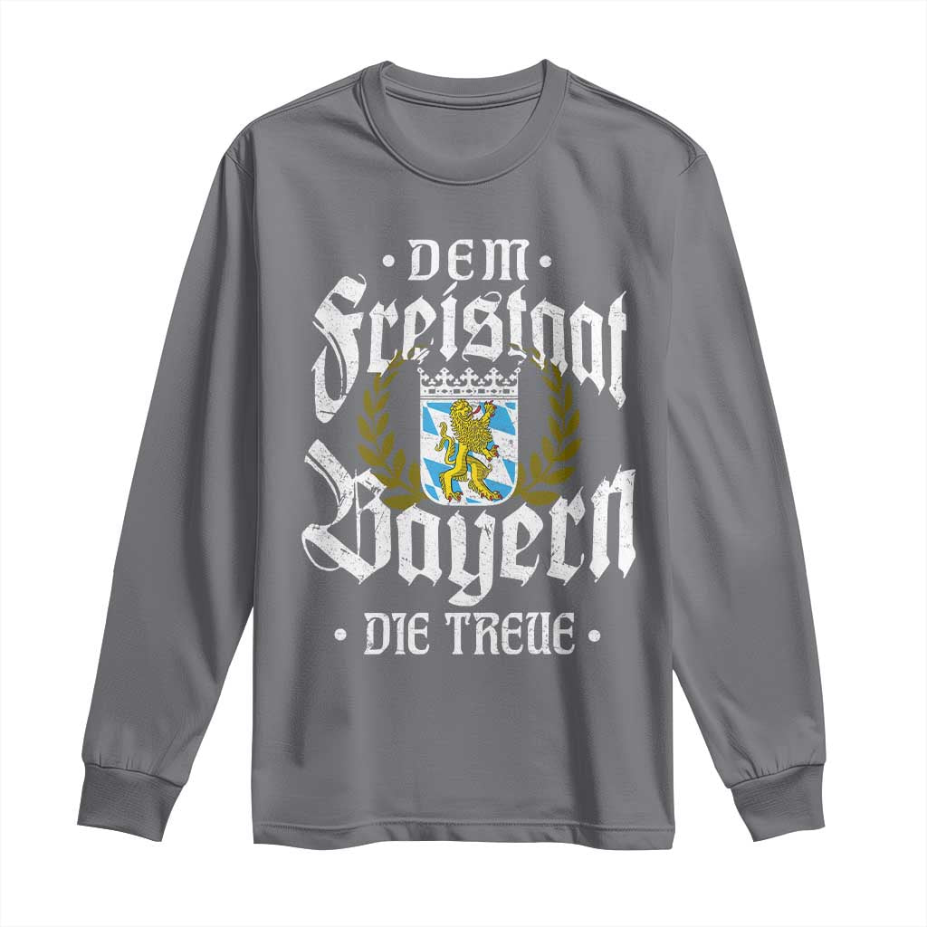 Bayern Bavaria German Long Sleeve Shirt Dem Freistaat Bayern Die Treue TS11 Charcoal Print Your Wear