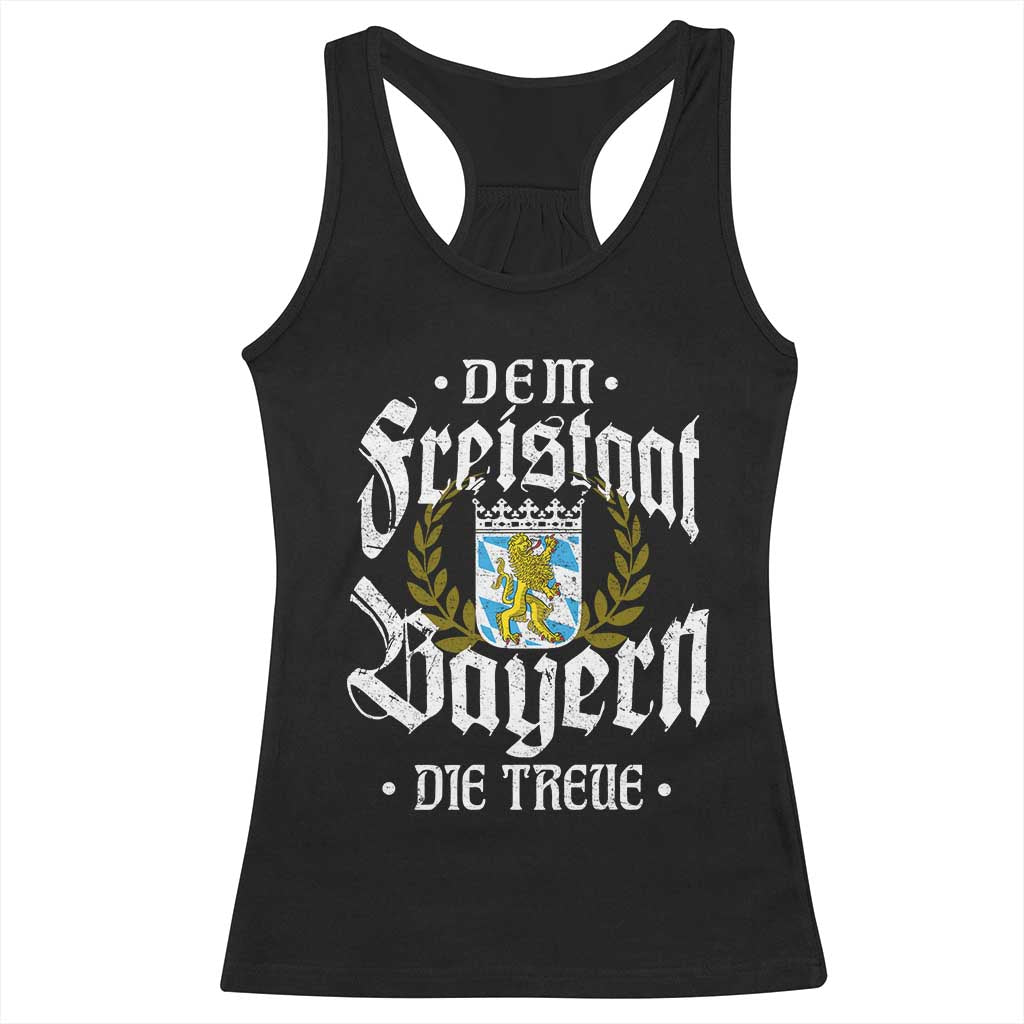 Bayern Bavaria German Racerback Tank Top Dem Freistaat Bayern Die Treue TS11 Black Print Your Wear