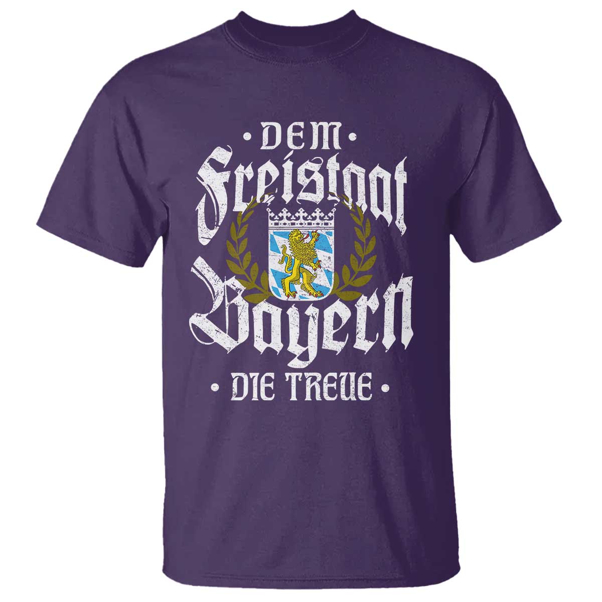 Bayern Bavaria German T Shirt Dem Freistaat Bayern Die Treue TS11 Purple Print Your Wear