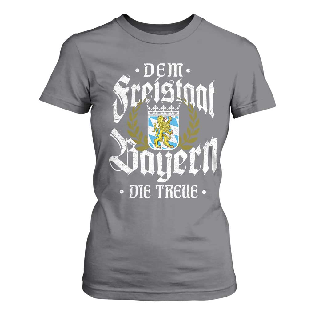 Bayern Bavaria German T Shirt For Women Dem Freistaat Bayern Die Treue TS11 Charcoal Print Your Wear