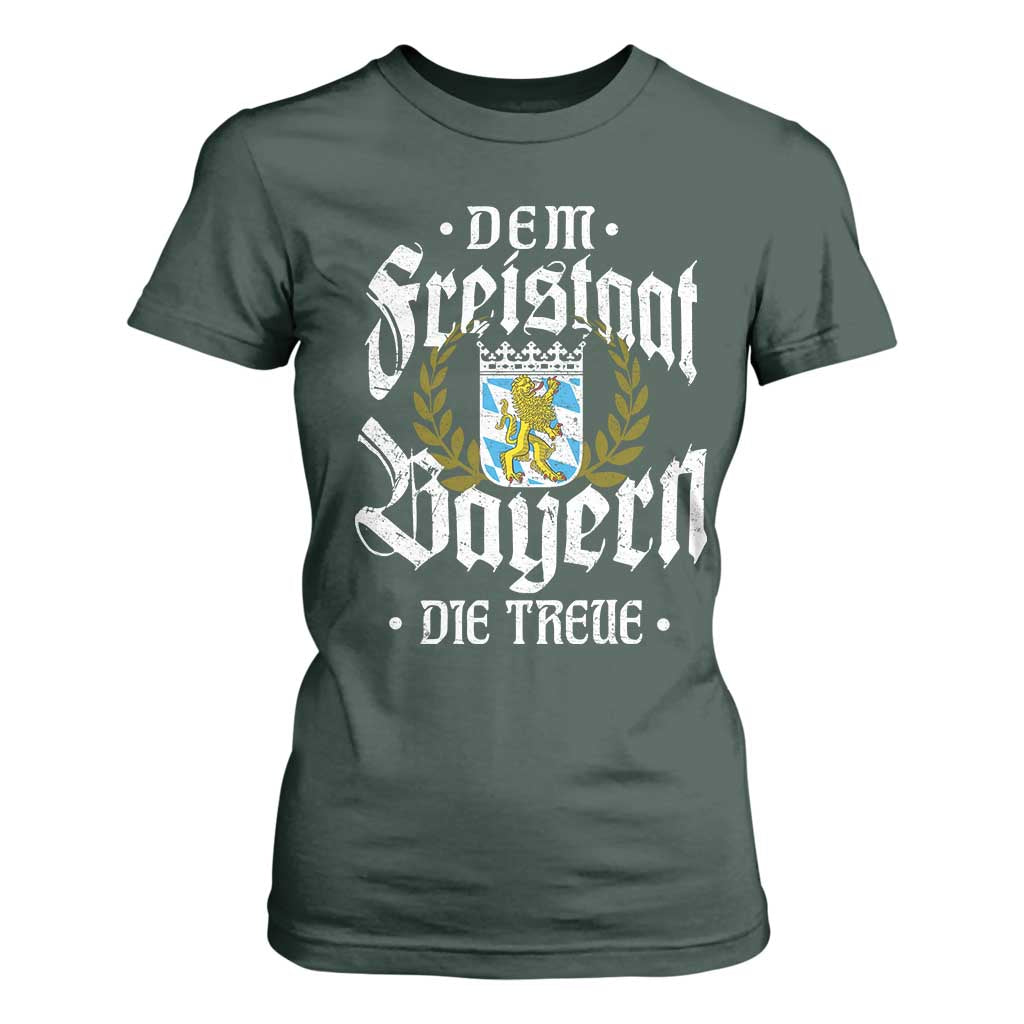 Bayern Bavaria German T Shirt For Women Dem Freistaat Bayern Die Treue TS11 Dark Forest Green Print Your Wear