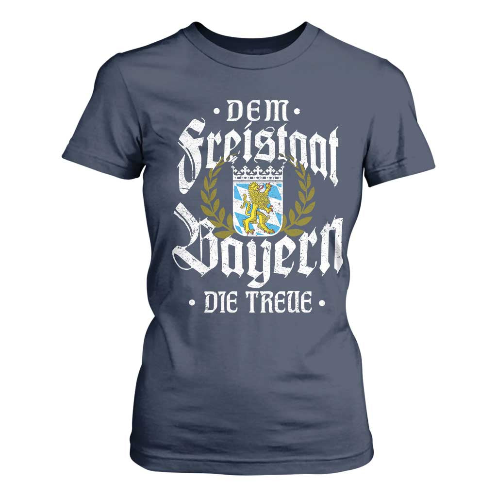 Bayern Bavaria German T Shirt For Women Dem Freistaat Bayern Die Treue TS11 Navy Print Your Wear