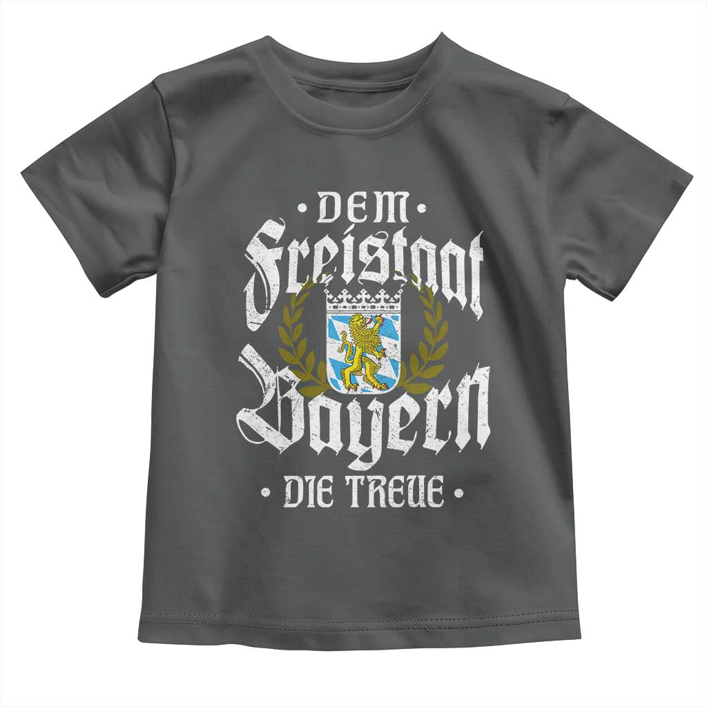 Bayern Bavaria German Toddler T Shirt Dem Freistaat Bayern Die Treue TS11 Dark Heather Print Your Wear