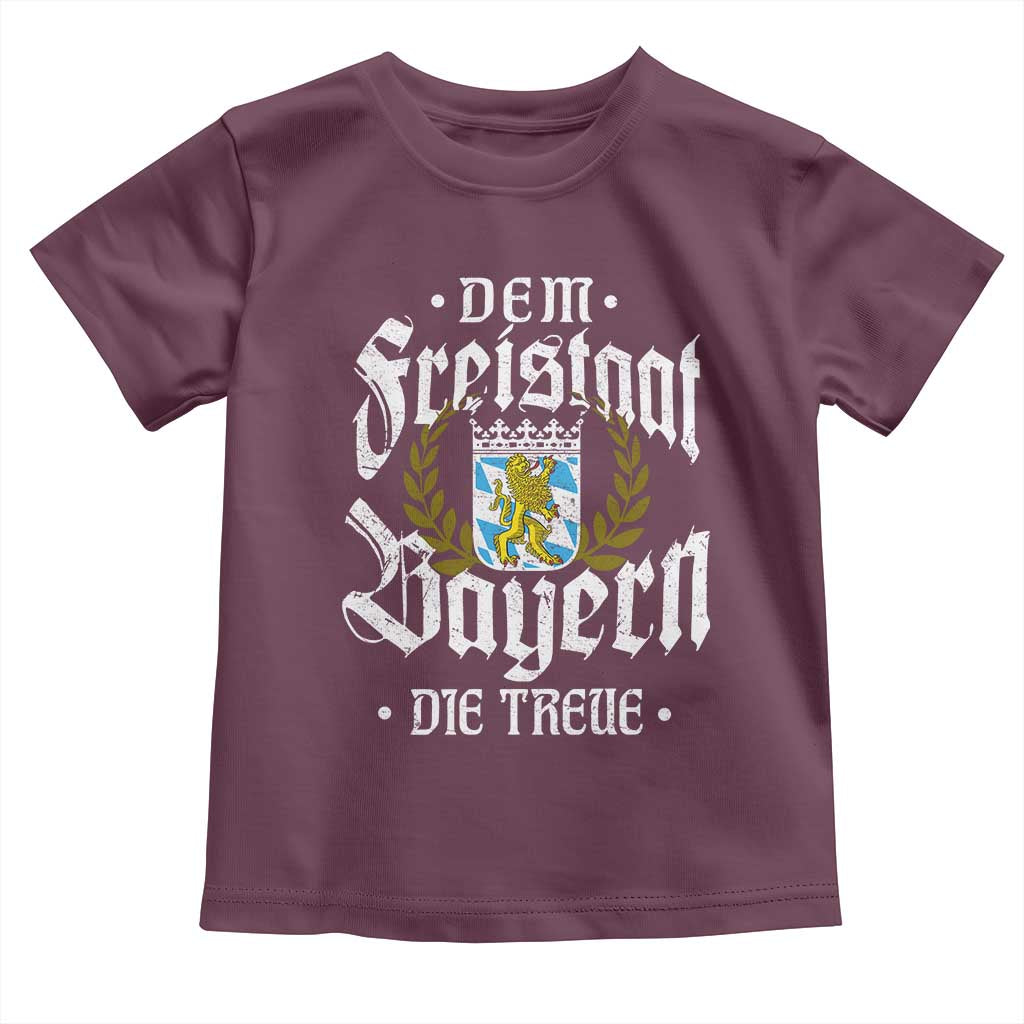 Bayern Bavaria German Toddler T Shirt Dem Freistaat Bayern Die Treue TS11 Maroon Print Your Wear