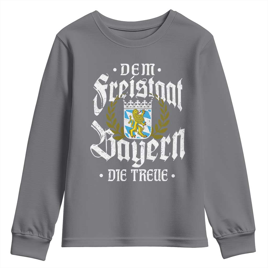 Bayern Bavaria German Youth Sweatshirt Dem Freistaat Bayern Die Treue TS11 Charcoal Print Your Wear