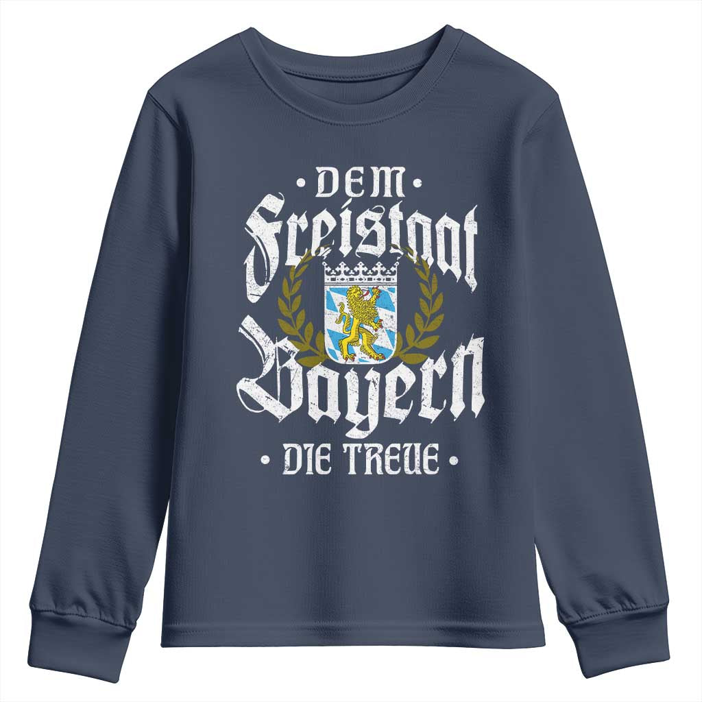 Bayern Bavaria German Youth Sweatshirt Dem Freistaat Bayern Die Treue TS11 Navy Print Your Wear