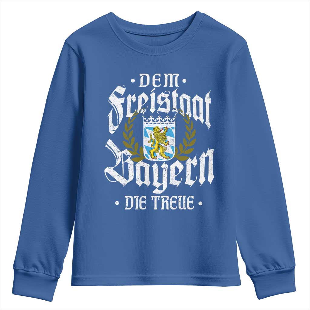 Bayern Bavaria German Youth Sweatshirt Dem Freistaat Bayern Die Treue TS11 Royal Blue Print Your Wear