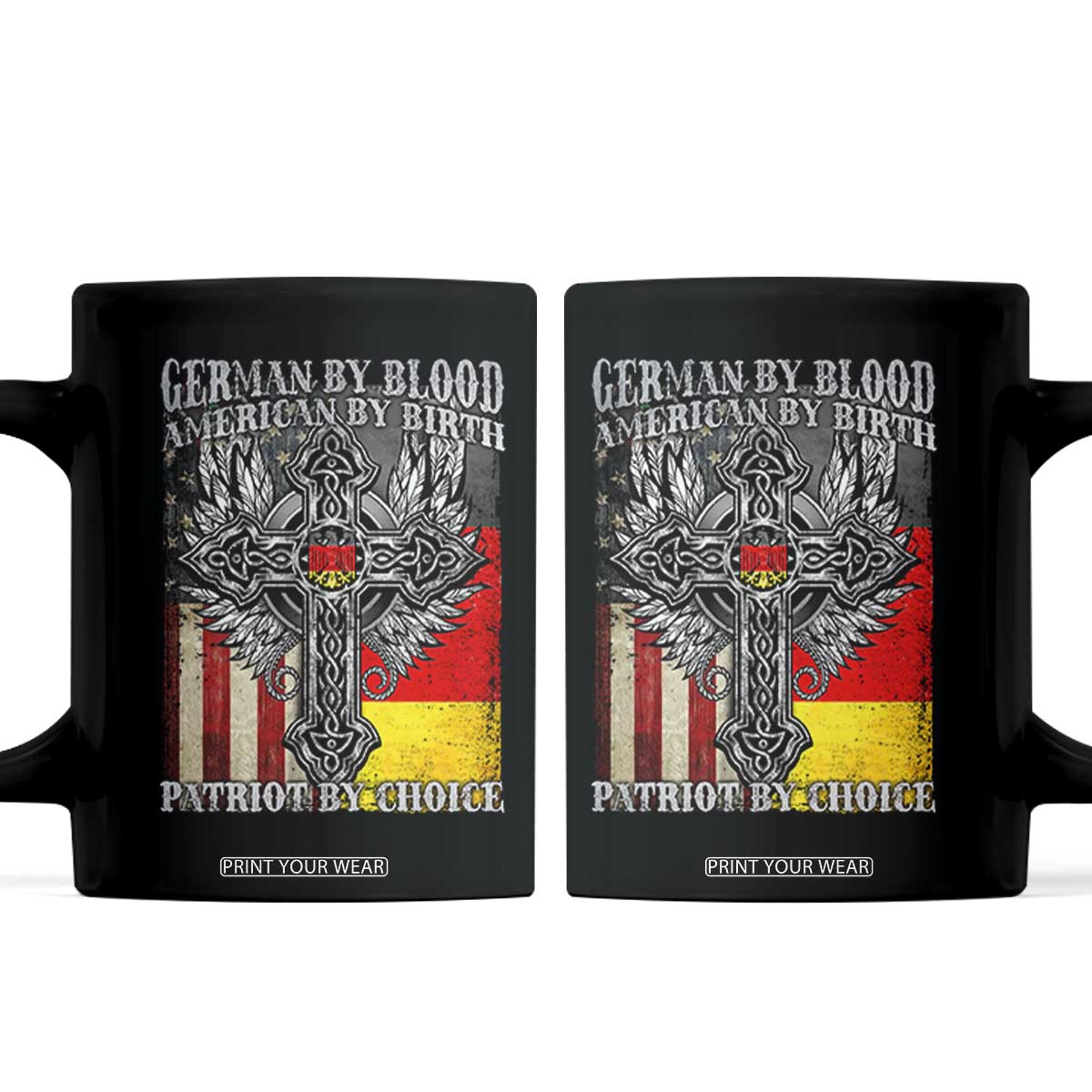 German By Blood American By Birth Patriot By Choice Coffee Mug German Americans TS11 Black Print Your Wear