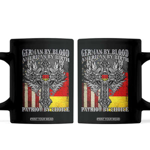 German By Blood American By Birth Patriot By Choice Coffee Mug German Americans TS11 Black Print Your Wear