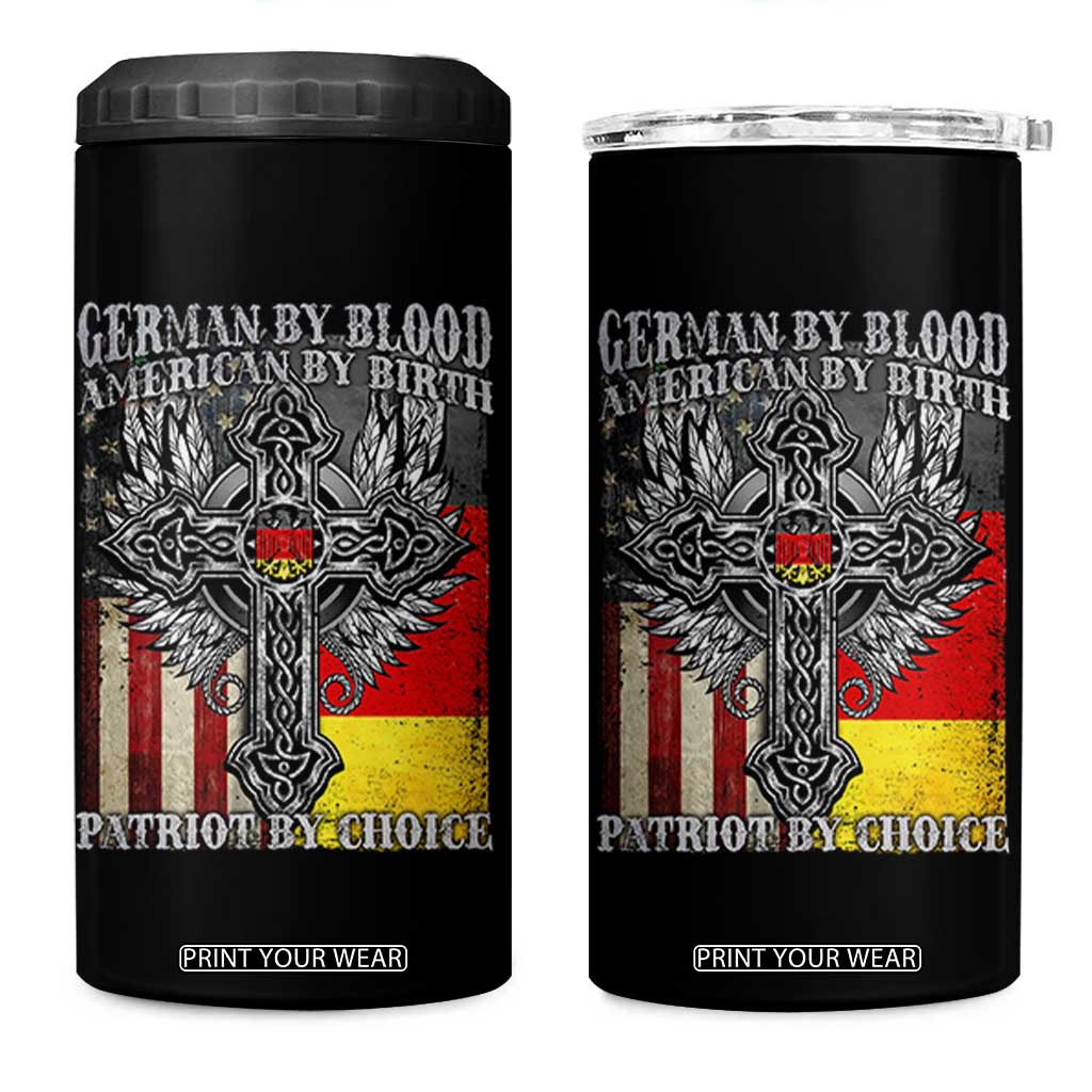 German By Blood American By Birth Patriot By Choice 4 in 1 Can Cooler Tumbler German Americans TS11 One Size: 16 oz Black Print Your Wear