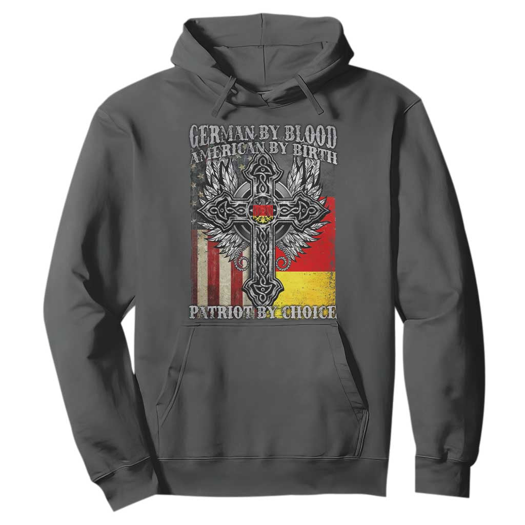 German By Blood American By Birth Patriot By Choice Hoodie German Americans TS11 Dark Heather Print Your Wear