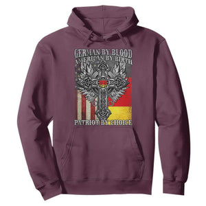 German By Blood American By Birth Patriot By Choice Hoodie German Americans TS11 Maroon Print Your Wear