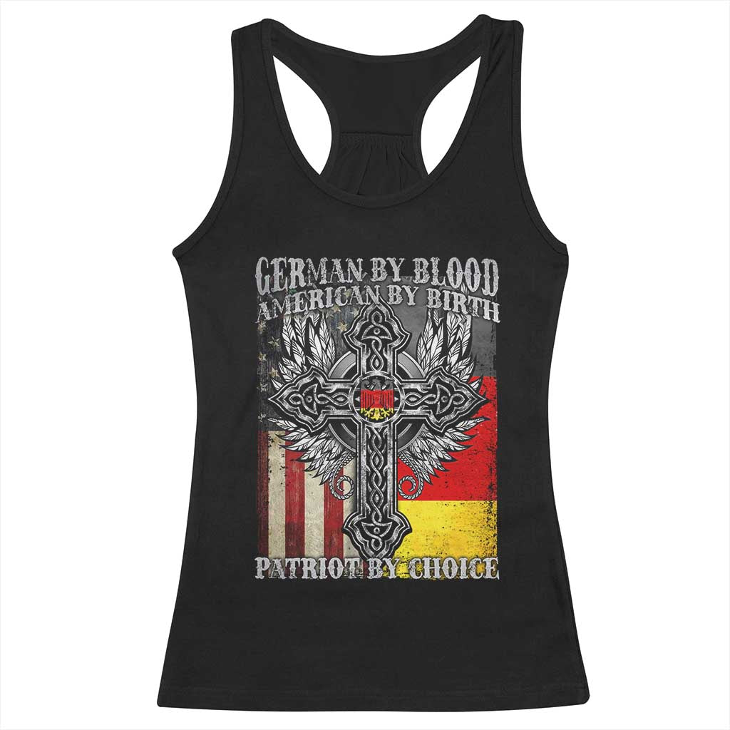 German By Blood American By Birth Patriot By Choice Racerback Tank Top German Americans TS11 Black Print Your Wear