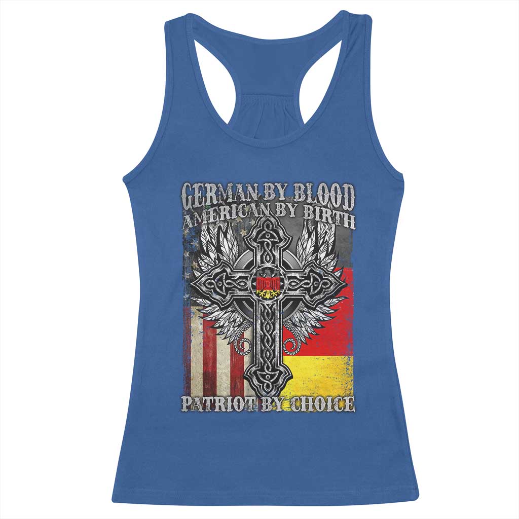 German By Blood American By Birth Patriot By Choice Racerback Tank Top German Americans TS11 Royal Blue Print Your Wear