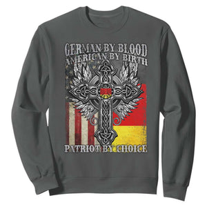 German By Blood American By Birth Patriot By Choice Sweatshirt German Americans TS11 Dark Heather Print Your Wear