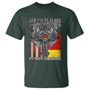 German By Blood American By Birth Patriot By Choice T Shirt German Americans TS11 Dark Forest Green Print Your Wear