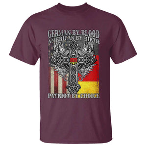 German By Blood American By Birth Patriot By Choice T Shirt German Americans TS11 Maroon Print Your Wear