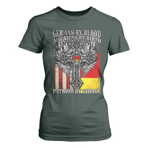 German By Blood American By Birth Patriot By Choice T Shirt For Women German Americans TS11 Dark Forest Green Print Your Wear