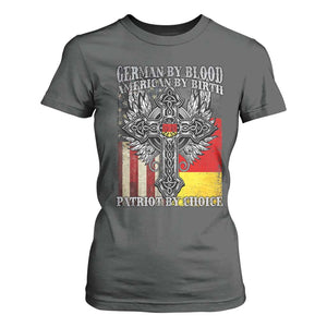 German By Blood American By Birth Patriot By Choice T Shirt For Women German Americans TS11 Dark Heather Print Your Wear
