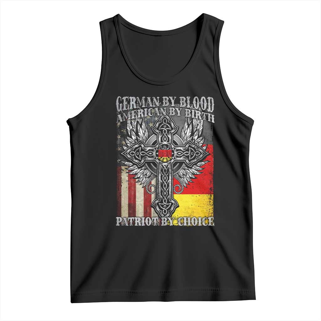 German By Blood American By Birth Patriot By Choice Tank Top German Americans TS11 Black Print Your Wear
