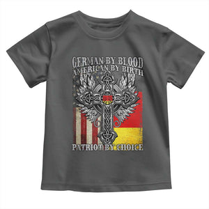 German By Blood American By Birth Patriot By Choice Toddler T Shirt German Americans TS11 Dark Heather Print Your Wear