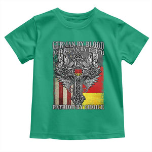 German By Blood American By Birth Patriot By Choice Toddler T Shirt German Americans TS11 Irish Green Print Your Wear